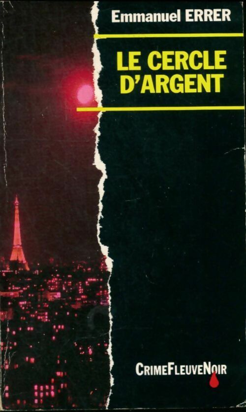 Livrenpoche : Le cercle d'argent - Emmanuel Errer - Livre
