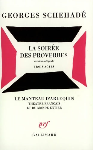 Livrenpoche : La soirée des proverbes (théêtre) - Georges Schehadé - Livre