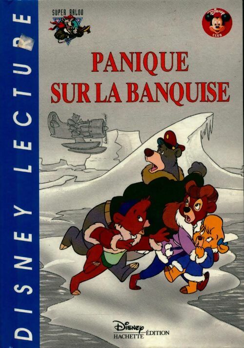 Livrenpoche : Panique sur la banquise - Walt Disney - Livre