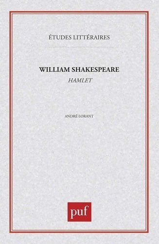 Livrenpoche : William Shakespeare : Hamlet - André Lorant - Livre