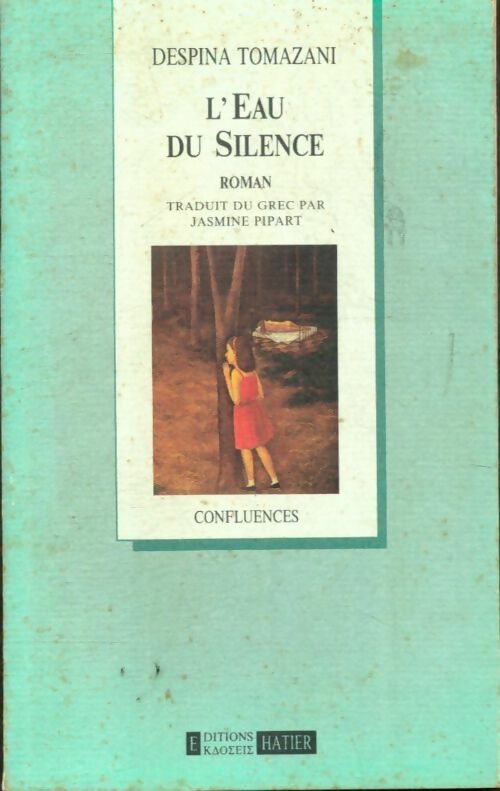 Livrenpoche : L'eau du silence - Despina Tomazani - Livre