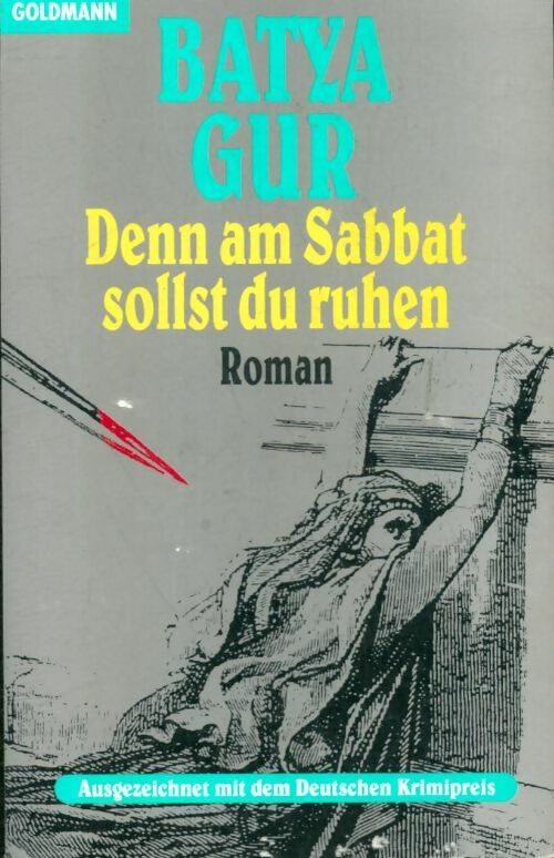 Livrenpoche : Denn am sabbat sollst du ruhen - Batya Gur - Livre