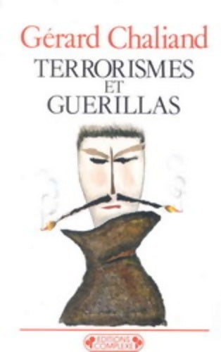 Livrenpoche : Terrorismes et guérillas : Traité - Gérard Chaliand - Livre