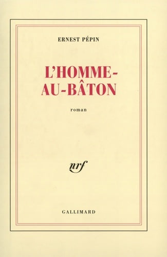Livrenpoche : L'homme-au-bâton - Ernest Pépin - Livre