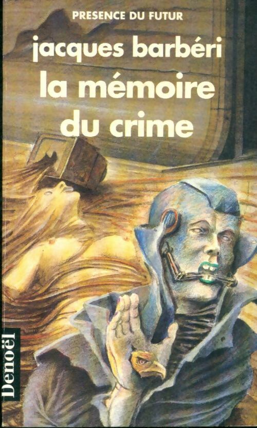 Livrenpoche : La mémoire du crime - Jacques Barbéri - Livre