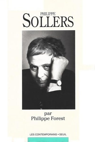 Livrenpoche : Philippe sollers - Philippe Forest - Livre