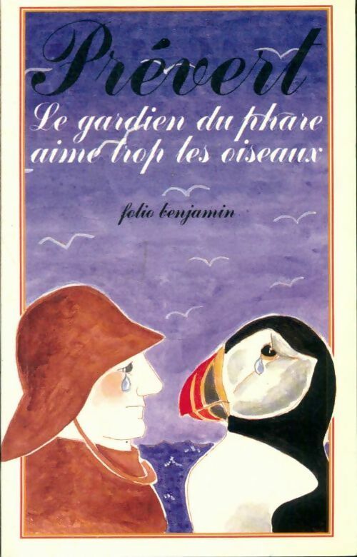 Livrenpoche : Le gardien du phare aime trop les oiseaux - Jacques Prévert - Livre