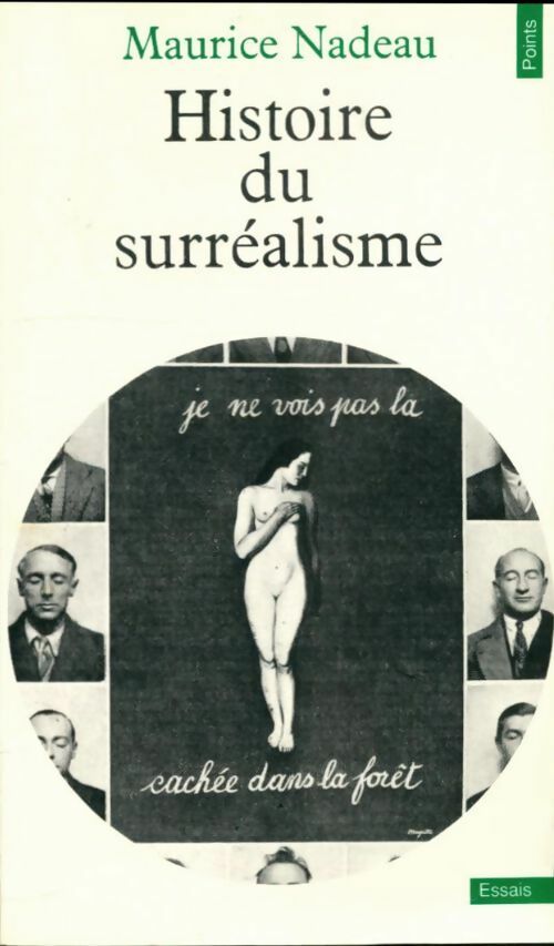 Livrenpoche : Histoire du surréalisme - Maurice Nadeau - Livre
