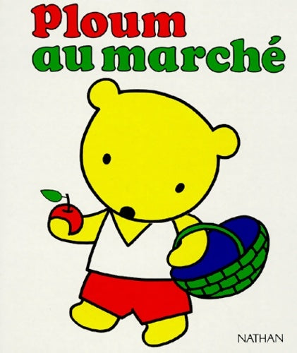 Livrenpoche : Ploum au marché. Livres en carton - Lise Marin - Livre