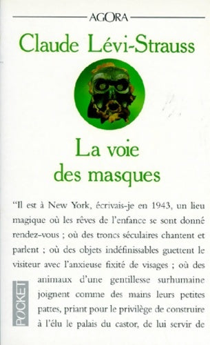 Livrenpoche : La voie des masques - Claude Lévi-Strauss - Livre