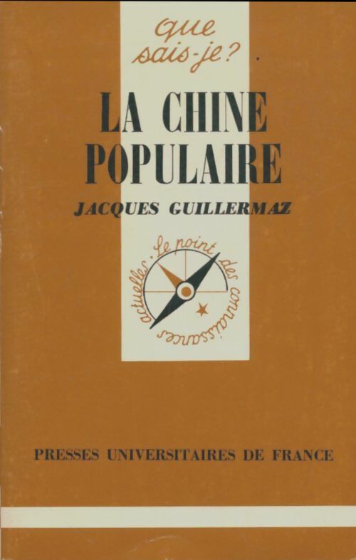 Livrenpoche : La Chine Populaire - Jacques Guillermaz - Livre