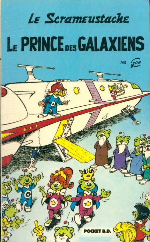 Livrenpoche : Le prince des galaxiens - Gos - Livre