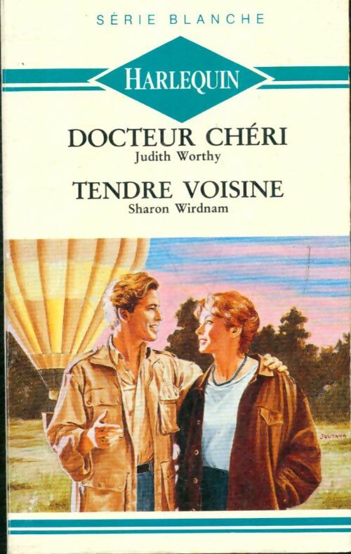 Livrenpoche : Docteur chéri / Tendre voisine - Sharon Wirdnam, Judith Worthy - Livre