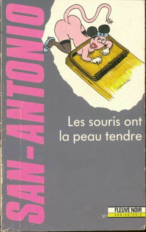 Livrenpoche : Les souris ont la peau tendre - San-Antonio - Livre
