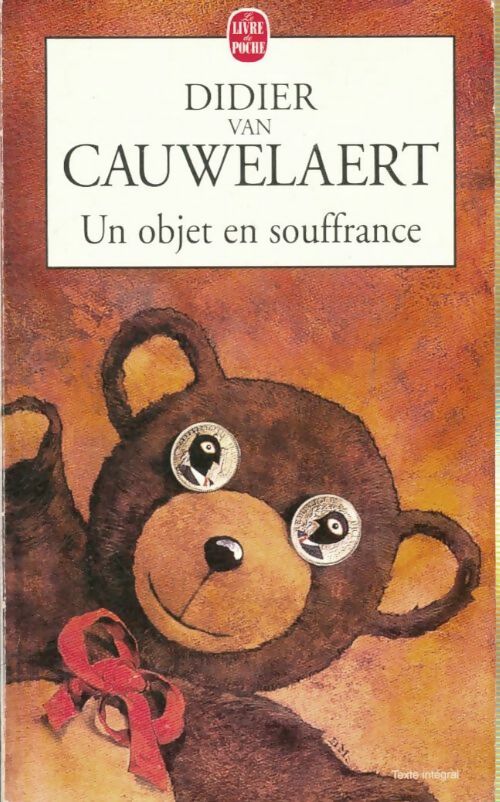 Livrenpoche : Un objet en souffrance - Didier Van Cauwelaert - Livre