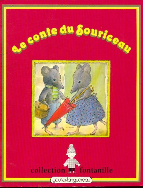 Livrenpoche : Le conte du souriceau - Y. Toubeau - Livre