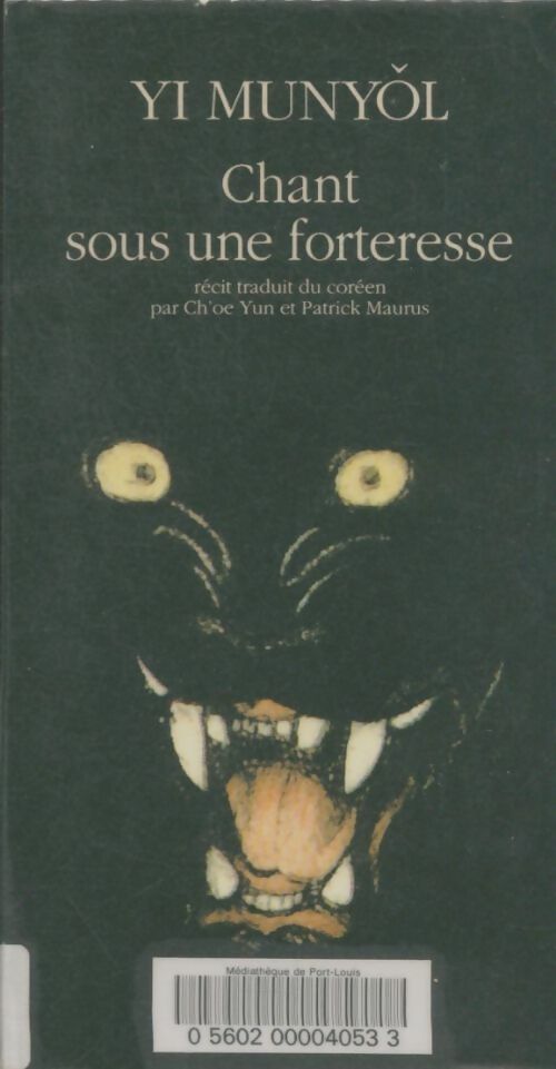 Livrenpoche : Chant sous une forteresse - Mun-Yol Yi - Livre