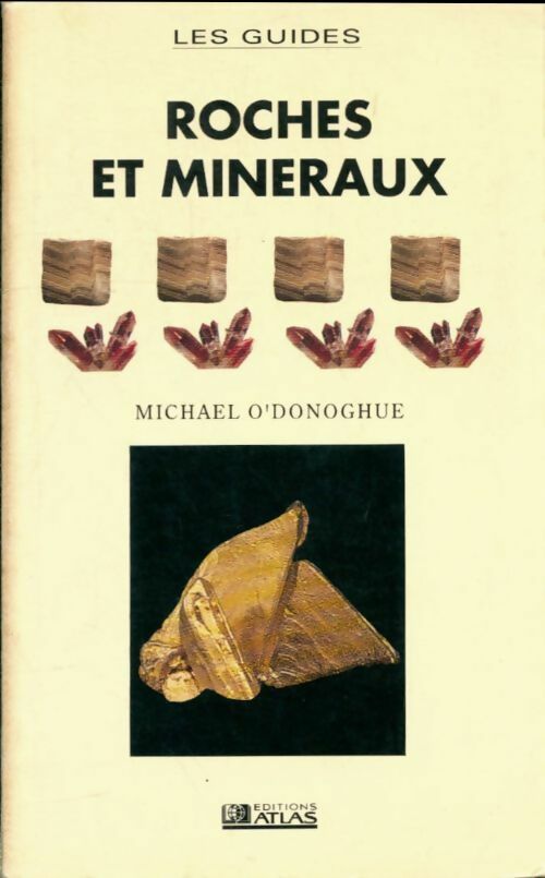 Livrenpoche : Roches et minéraux - Michael O'Donoghue, O'Donoghue Michael - Livre