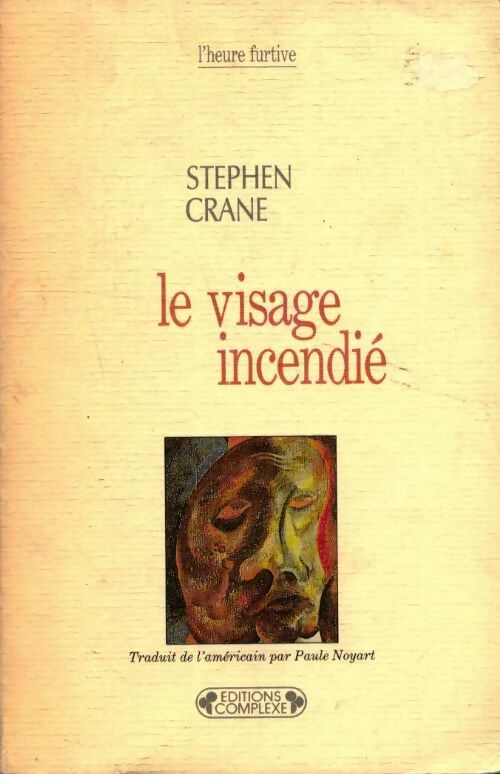 Livrenpoche : Visage incendié - Stephen Crane - Livre