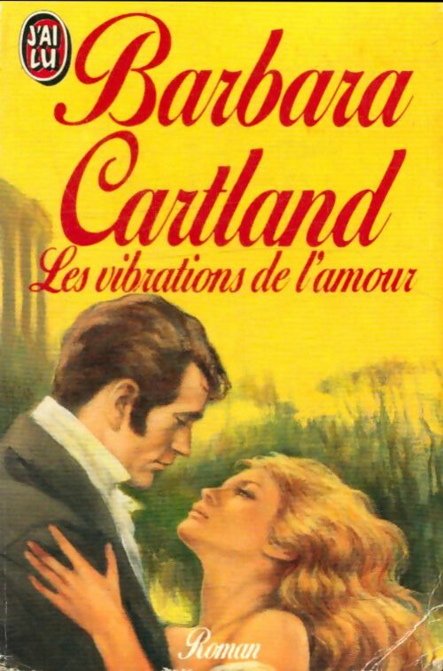Livrenpoche : Les vibrations de l'amour - Barbara Cartland - Livre