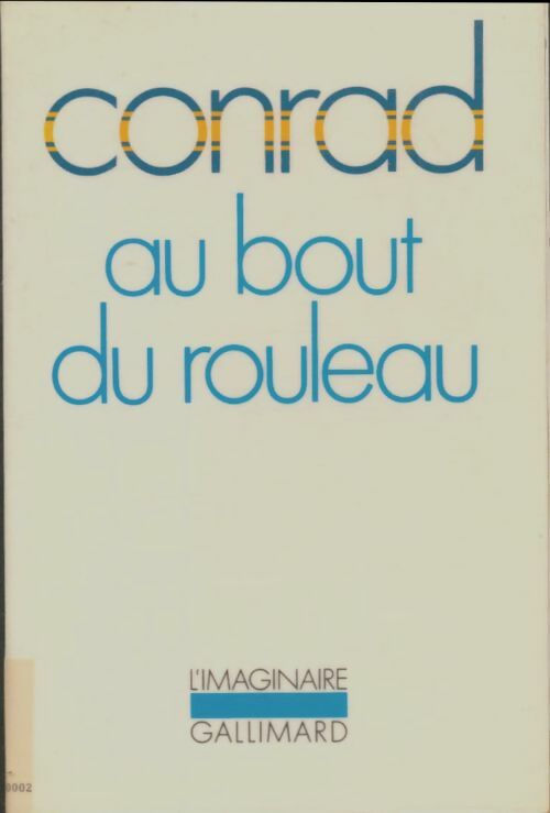 Livrenpoche : Au bout du rouleau - Joseph Conrad - Livre