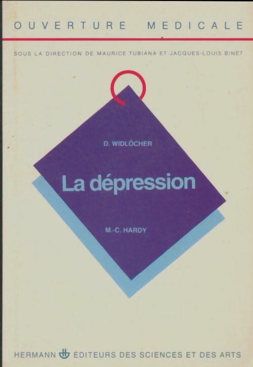 Livrenpoche : La dépression une maladie - Daniel Widlöcher - Livre