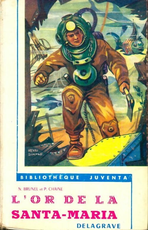 Livrenpoche : L'or de la Santa-Maria - Pierre Noré; Chaine - Livre