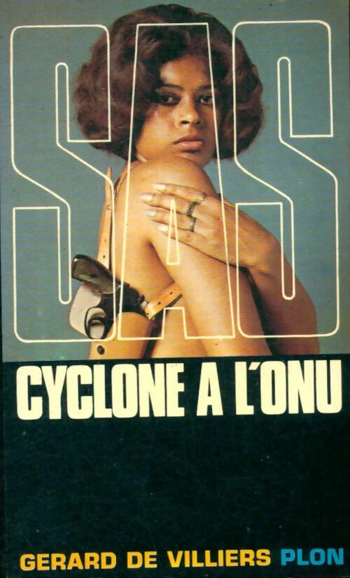 Livrenpoche : Cyclone à l'ONU - Gérard De Villiers - Livre