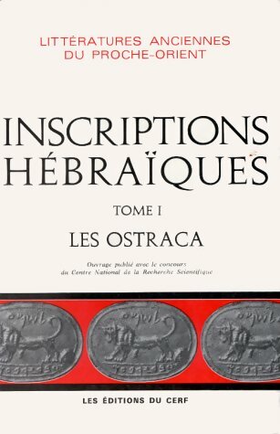 Livrenpoche : Inscriptions hébraïques Tome I : Les ostraca - André Lemaire - Livre