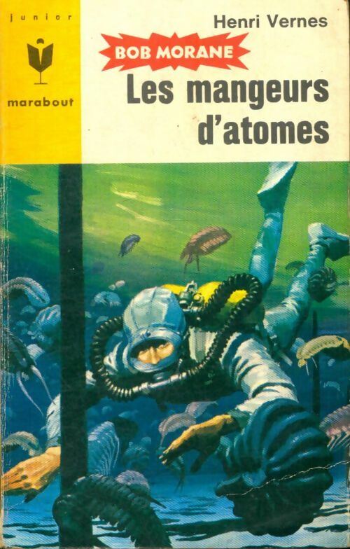 Livrenpoche : Les mangeurs d'atomes - Henri Vernes - Livre