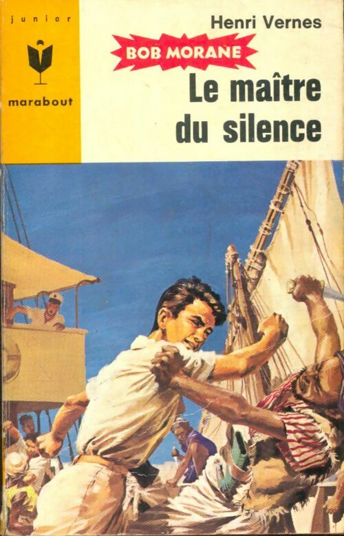 Livrenpoche : Le maître du silence - Henri Vernes - Livre