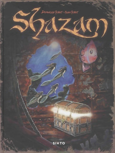 Livrenpoche : Shazam - Alain Robet - Livre