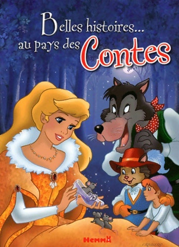 Livrenpoche : Belles histoires... Au pays des contes - Liliane Crismer - Livre
