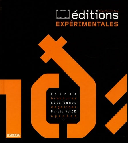 Livrenpoche : Editions expérimentales - Roger Fawcett-tang - Livre