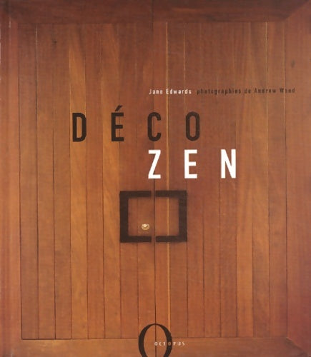 Livrenpoche : DECO ZEN - Jane Edwards - Livre