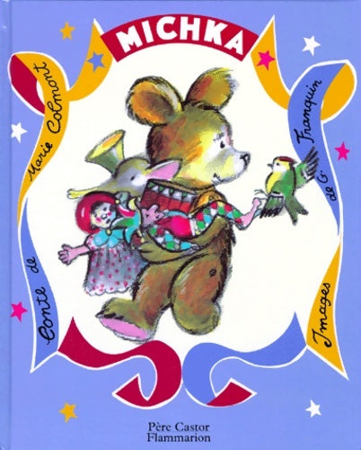 Livrenpoche : Michka - Colmont Marie - Livre