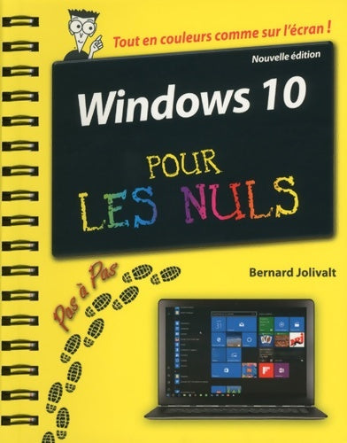Livrenpoche : Windows 10 pas à pas pour les Nuls 2e - Bernard Jolivalt - Livre