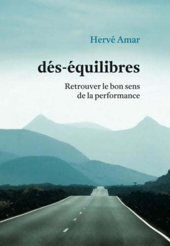 Livrenpoche : Dés-équilibres - Herve Amar - Livre