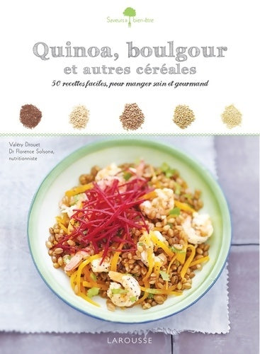 Livrenpoche : Quinoa boulgour et autres céréales - Valéry Drouet - Livre