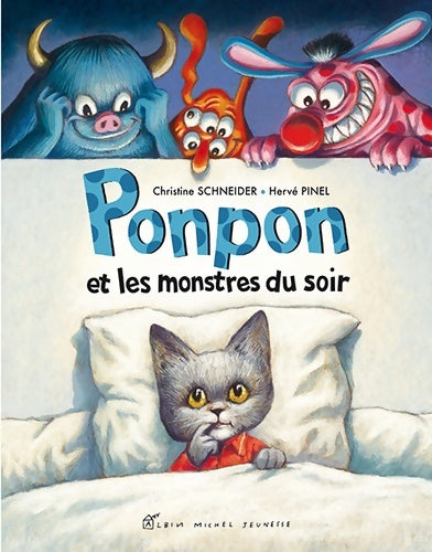 Livrenpoche : Ponpon et les monstres du soir - Christine Schneider - Livre