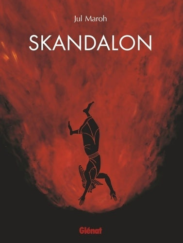 Livrenpoche : Skandalon : One shot - Jul Maroh - Livre
