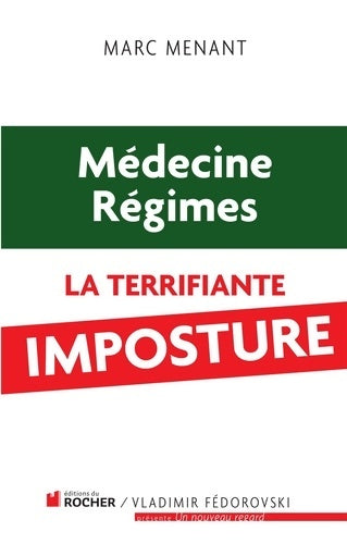 Livrenpoche : Médecine régimes - Marc Menant - Livre