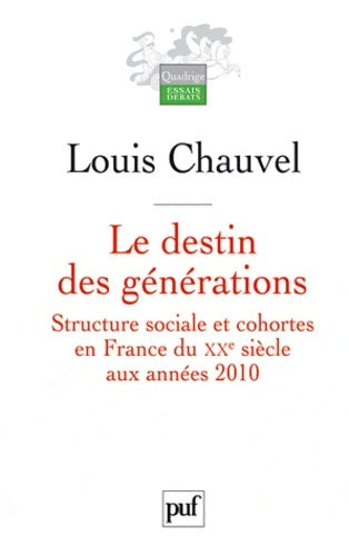 Livrenpoche : Le destin des générations - Louis Chauvel - Livre
