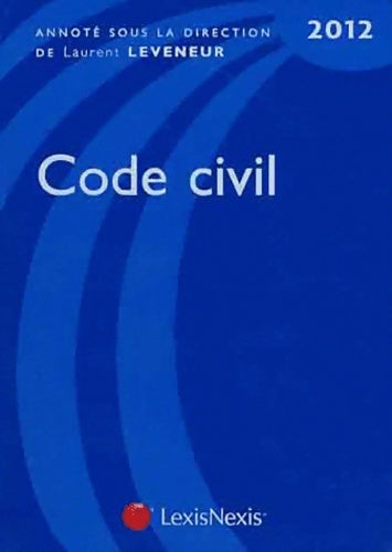 Livrenpoche : Code civil 2012 - Laurent Leveneur - Livre
