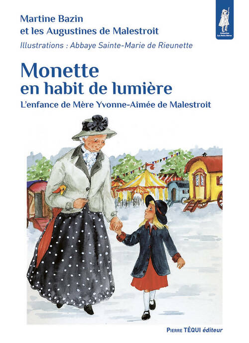 Livrenpoche : Monette en habit de lumière - Martine Bazin - Livre
