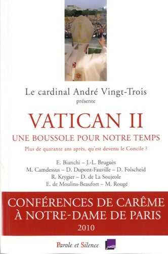 Livrenpoche : Vatican ii - une boussole pour notre temps - Paris 2010 - Mgr Vingt Trois - Livre