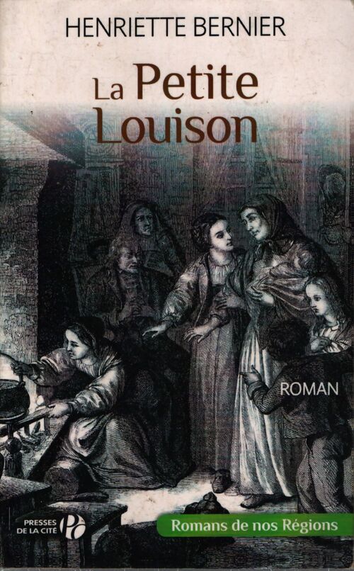 La petite Louison - Henriette Bernier - Livre
