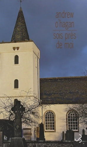 Livrenpoche : Sois près de moi - Andrew O'Hagan - Livre