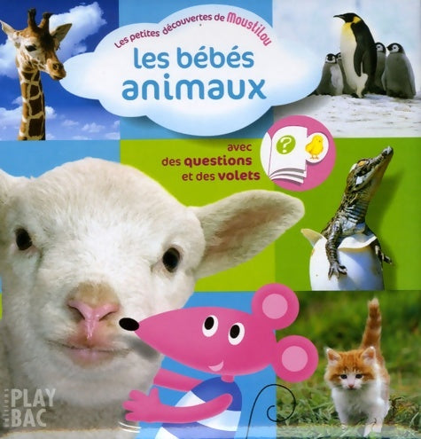Livrenpoche : Les bébés animaux - Play Bac - Livre