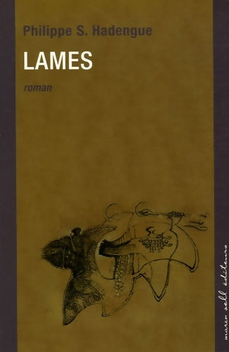 Livrenpoche : Lames - Philippe S. Hadengue - Livre